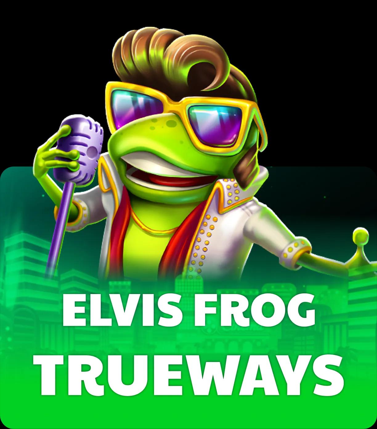 Elvis Frog Trueways