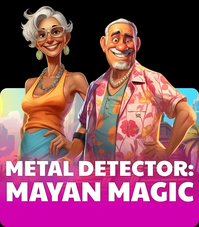 Metal Detector: Mayan Magic