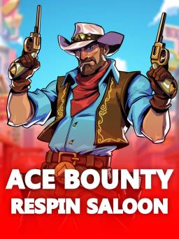Ace Bounty ReSpin Saloon