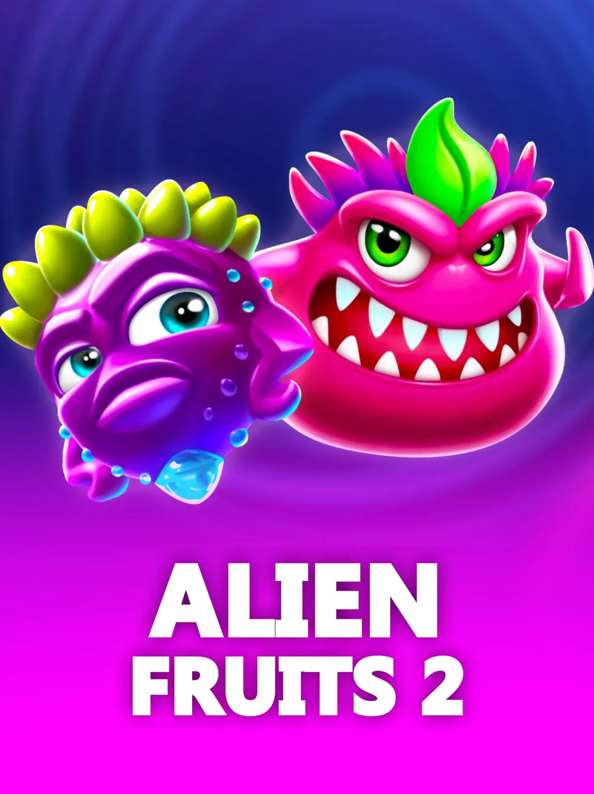 Alien Fruits 2 