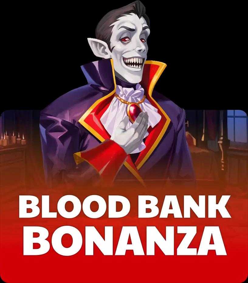 Blood Bank Bonanza