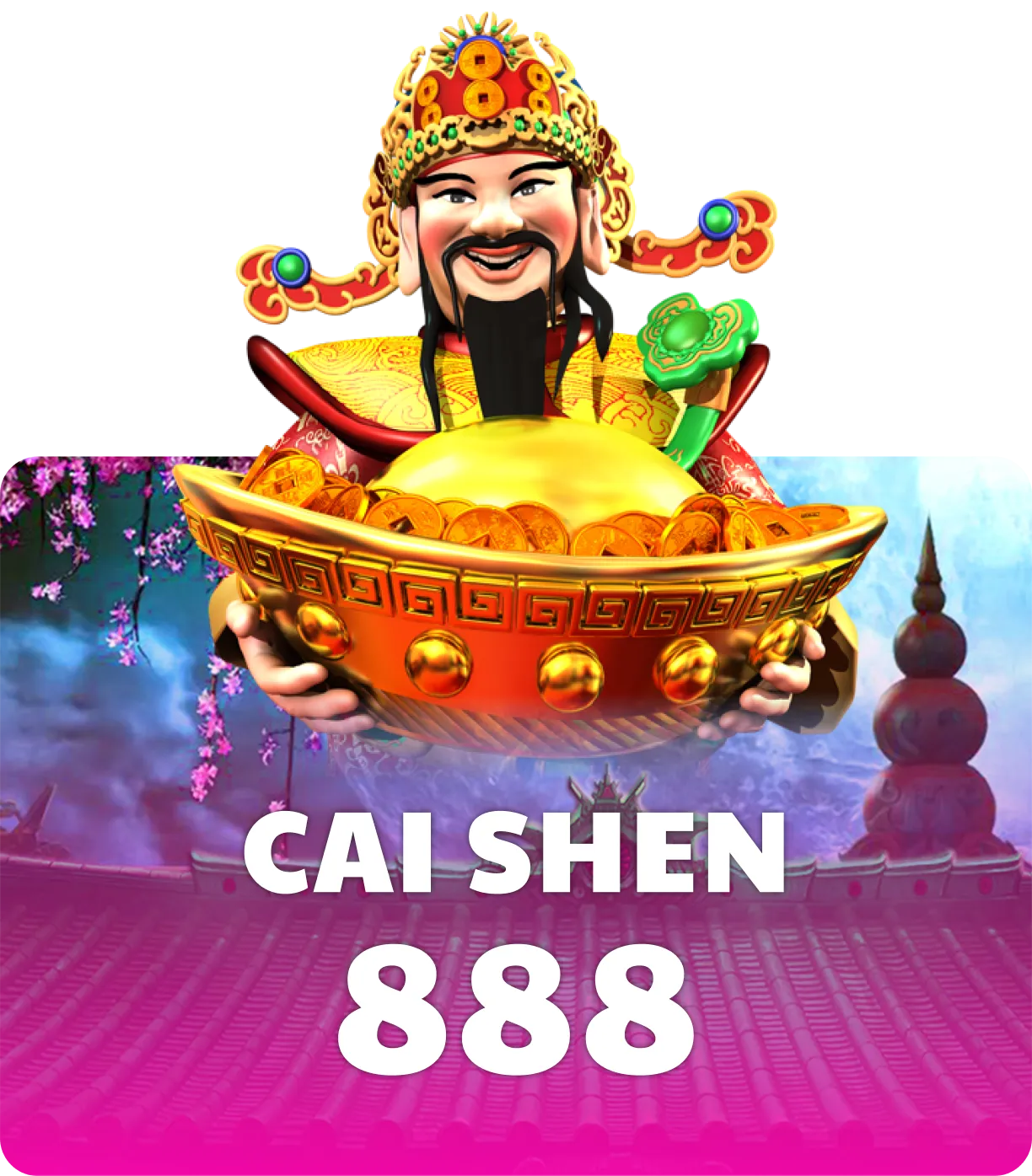 Cai Shen 888