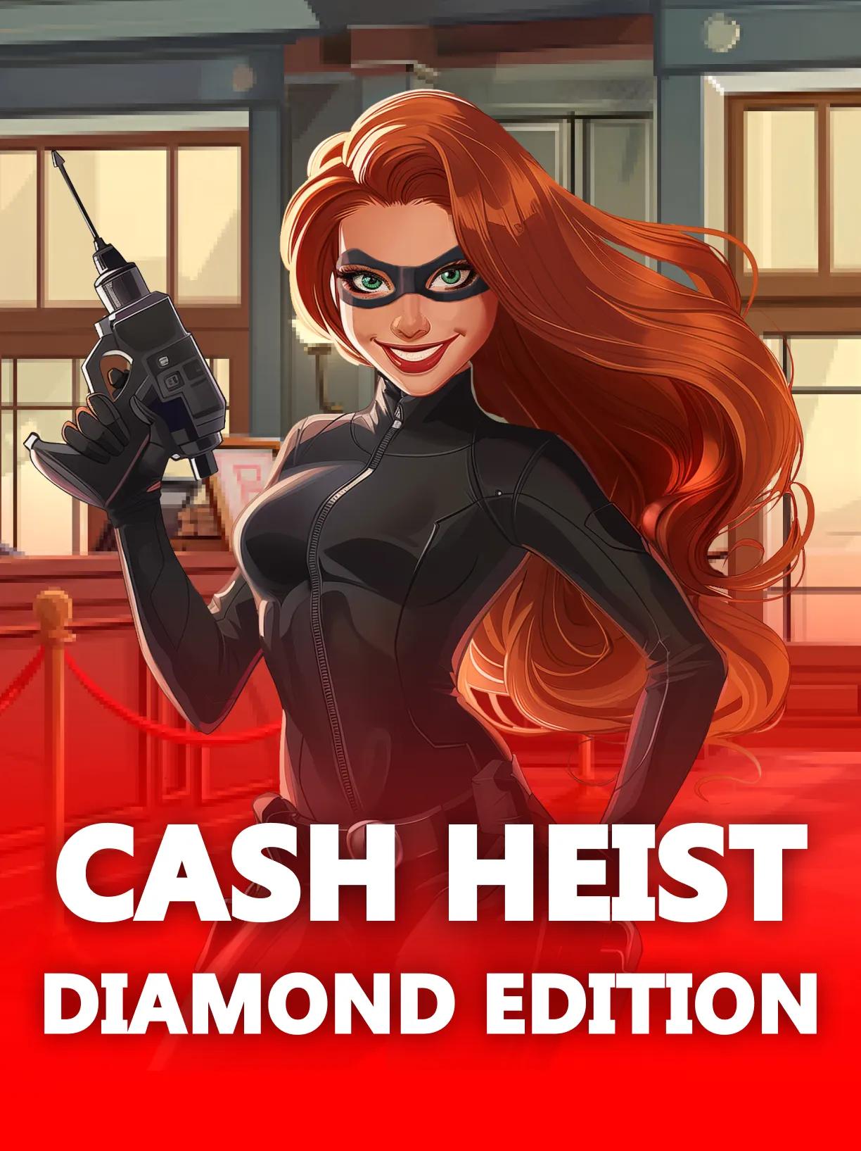 Cash Heist Diamond Edition