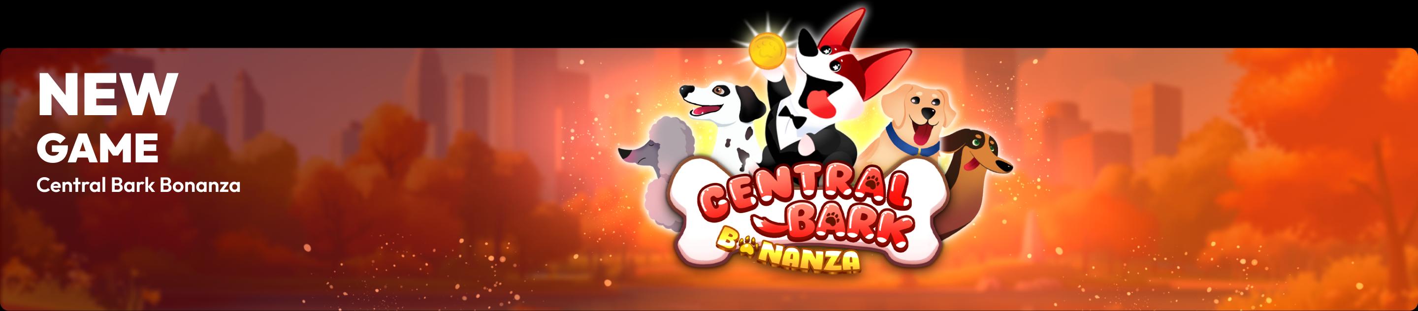 Central_Bark_Bonanza_94d09b7a08.webp