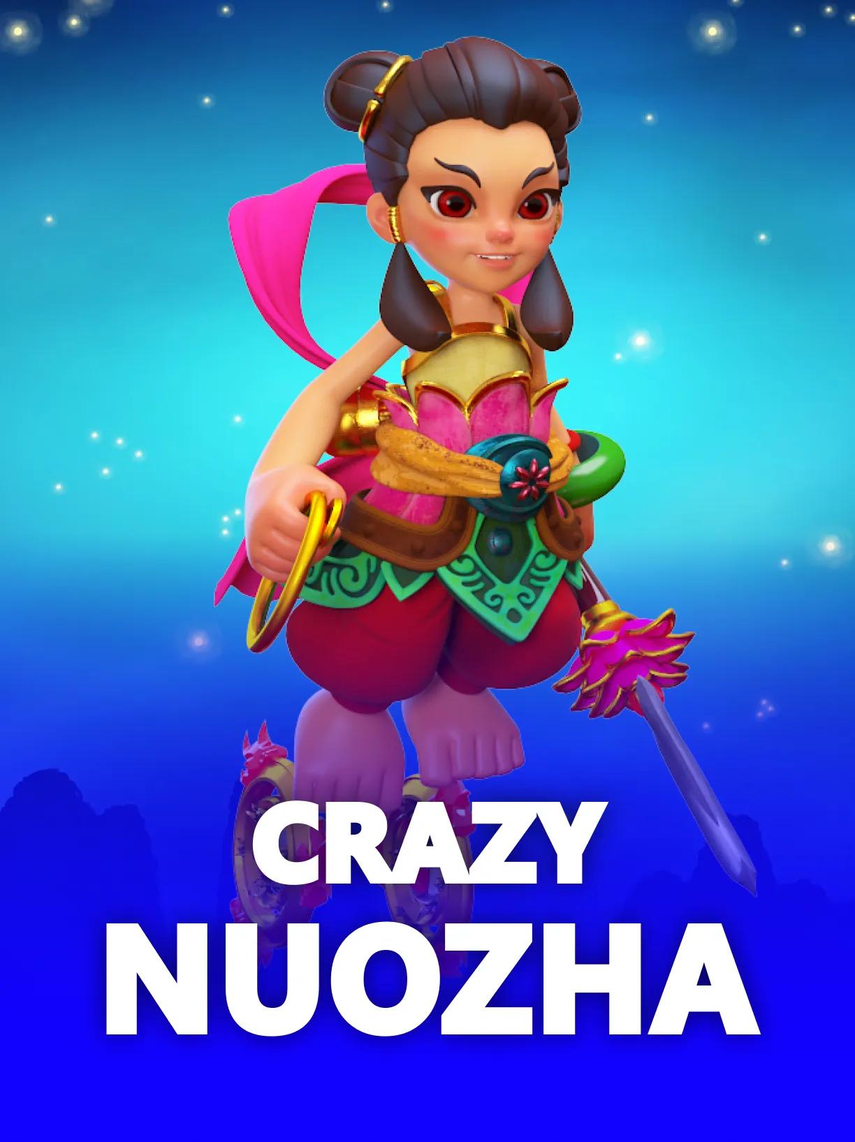 Crazy Nuozha