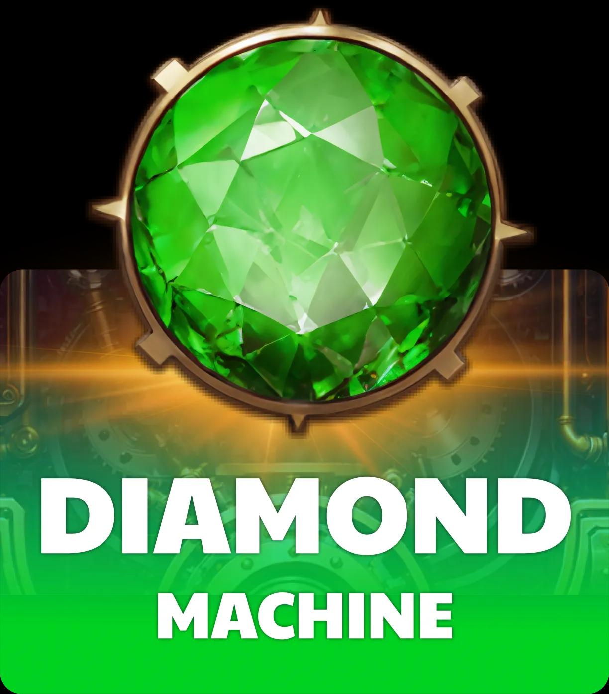 Diamond Machine