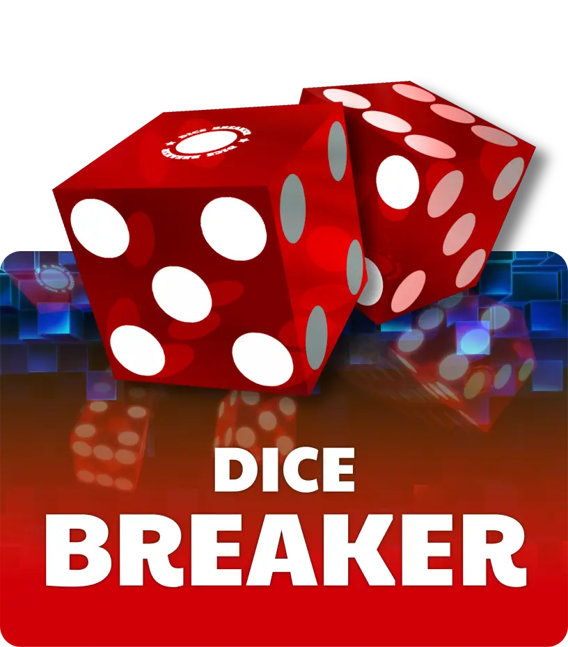 Dice Breaker