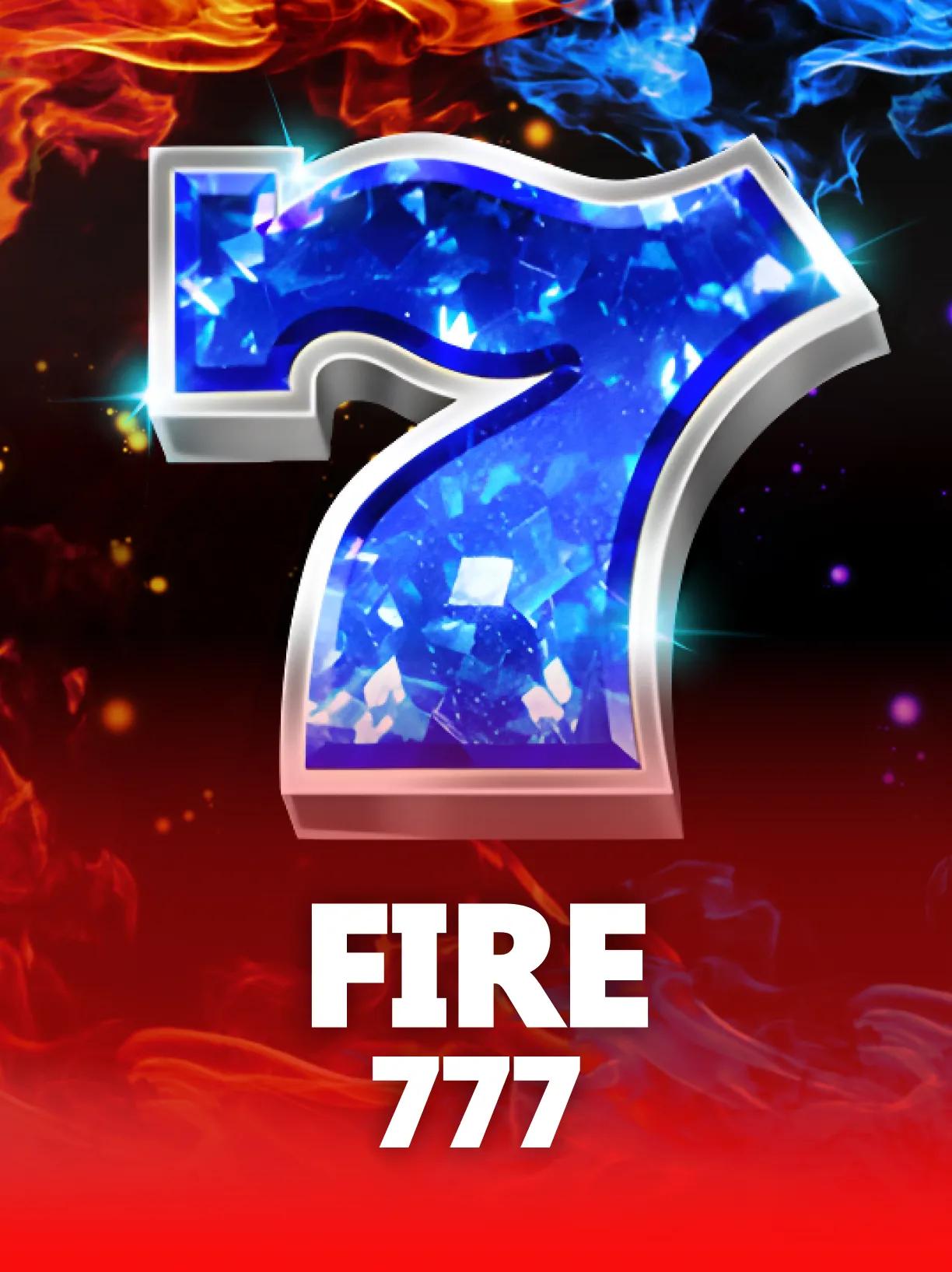 Fire 777