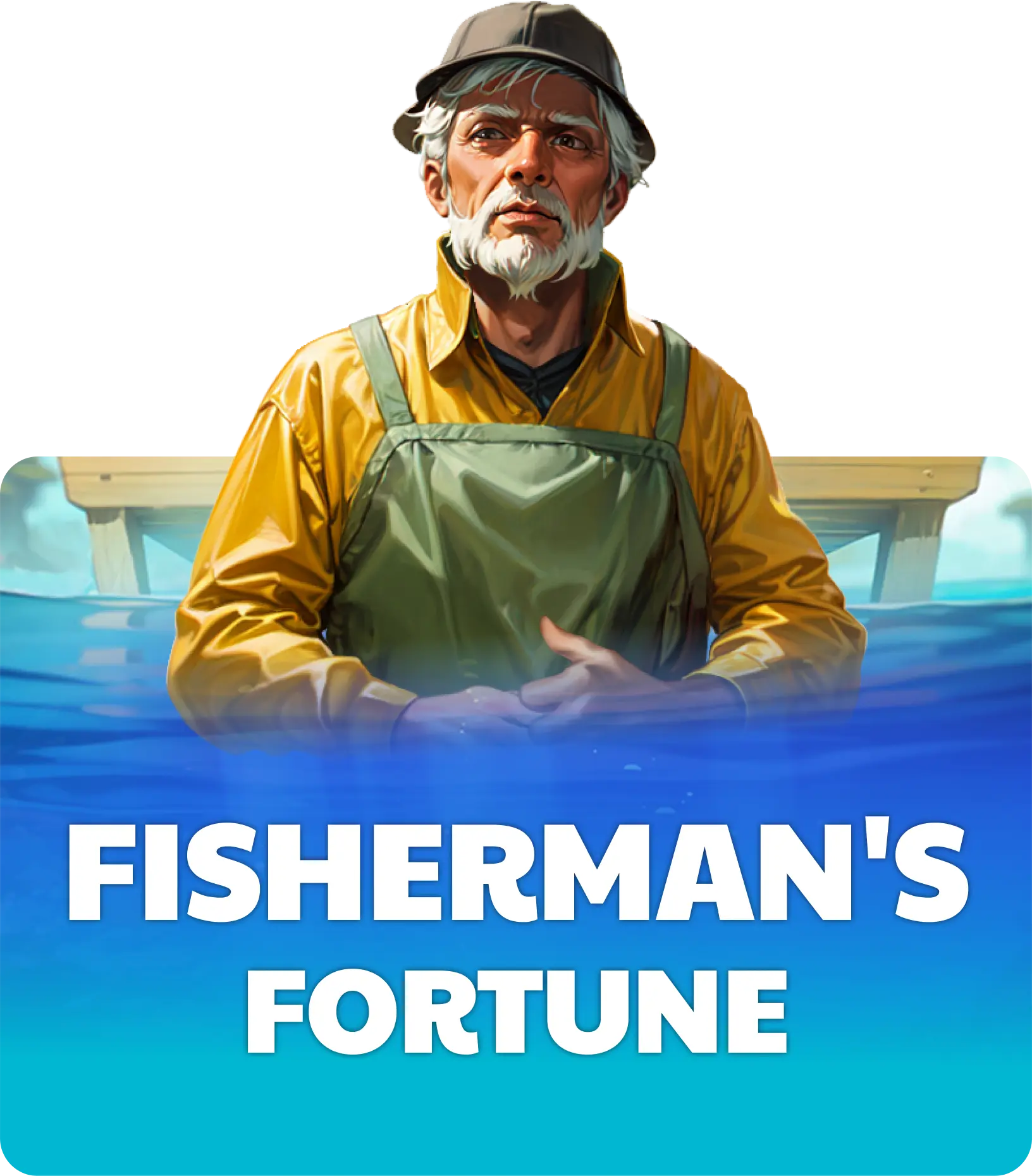 Fisherman's Fortune