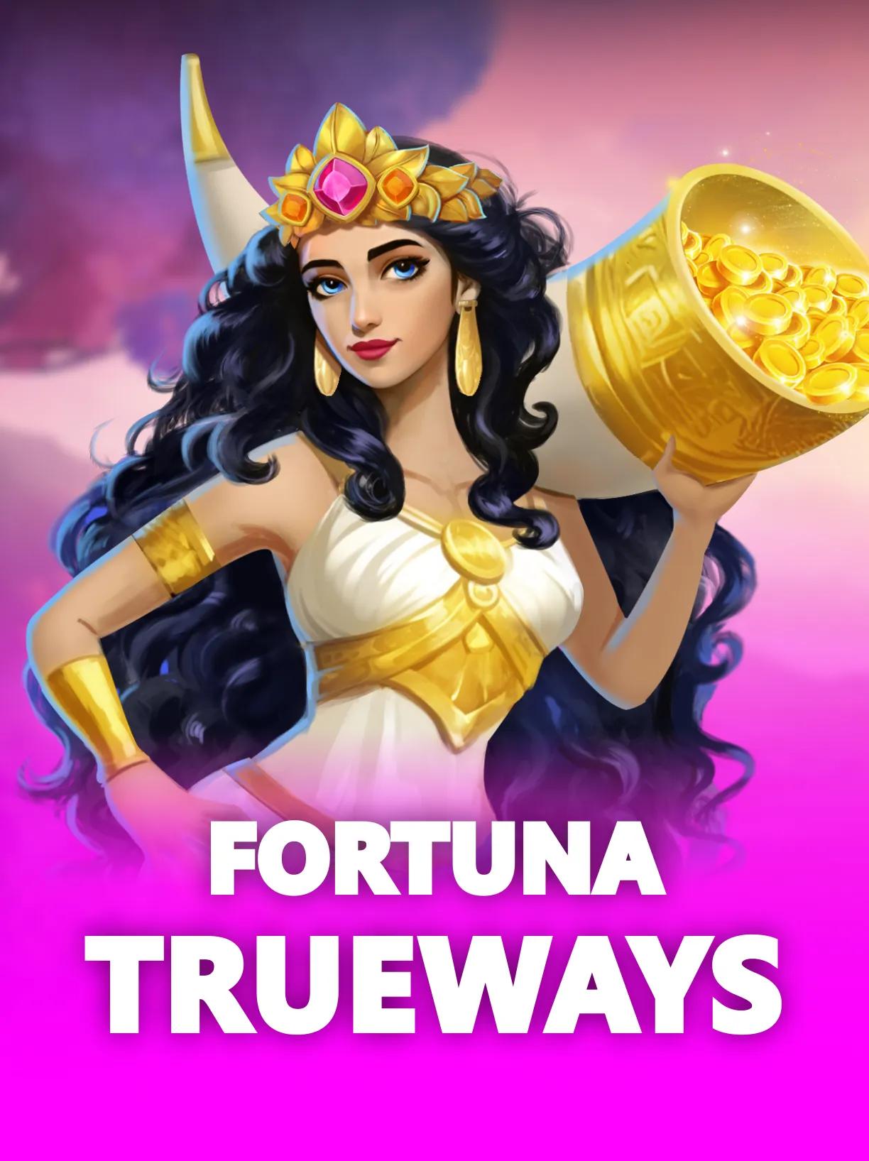 Fortuna TRUEWAYS