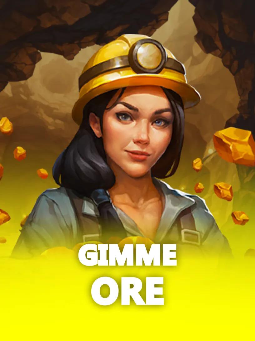 Gimme Ore Slot