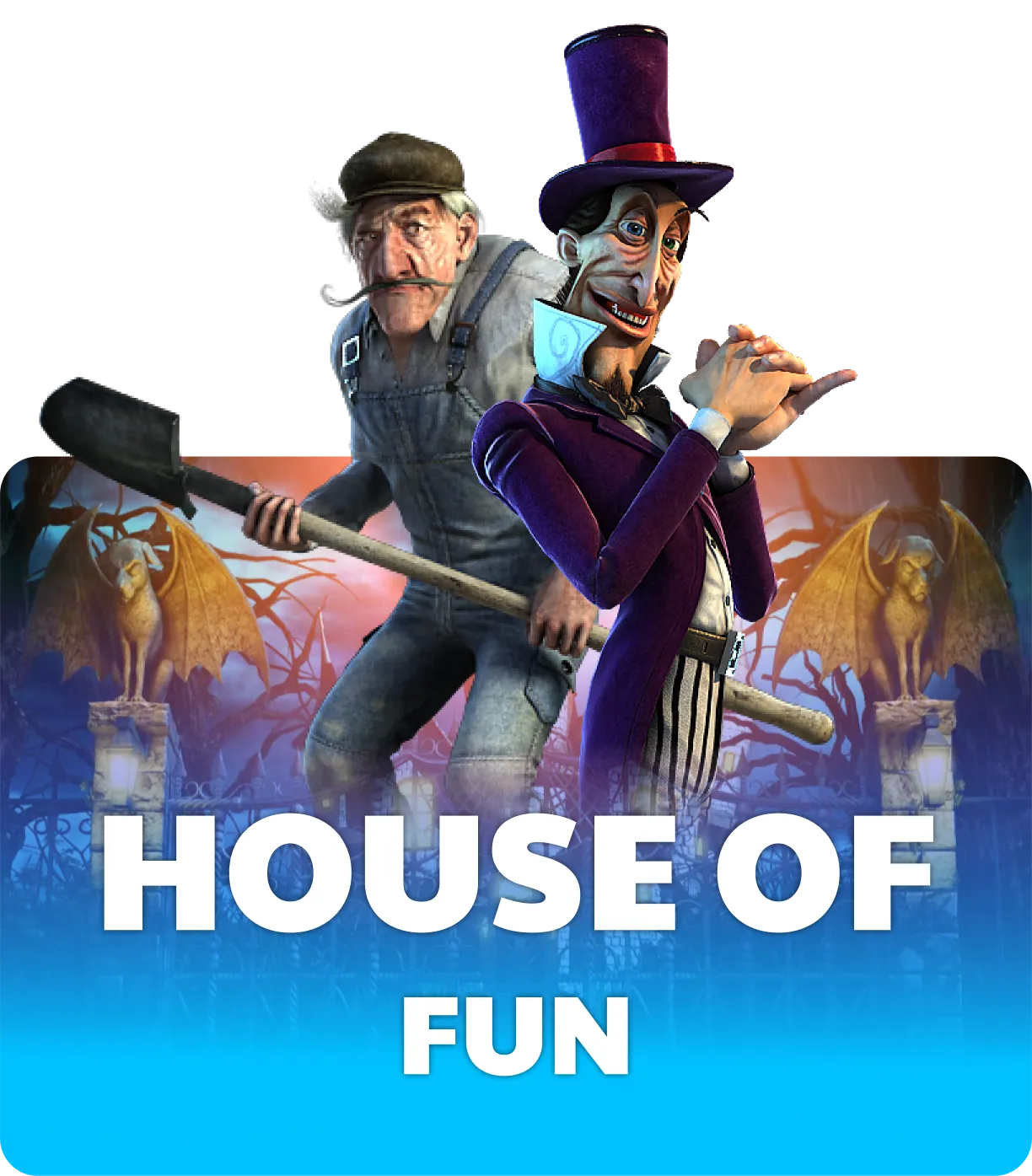 House of Fun