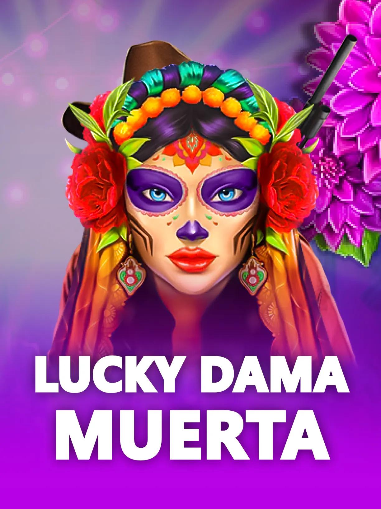 Lucky Dama Muerta