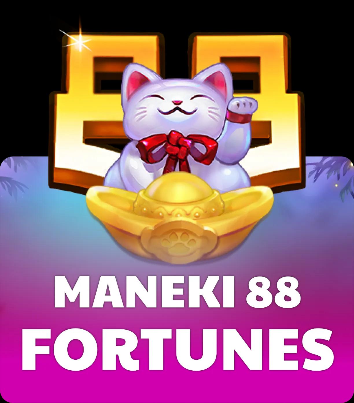 Maneki 88 Fortunes