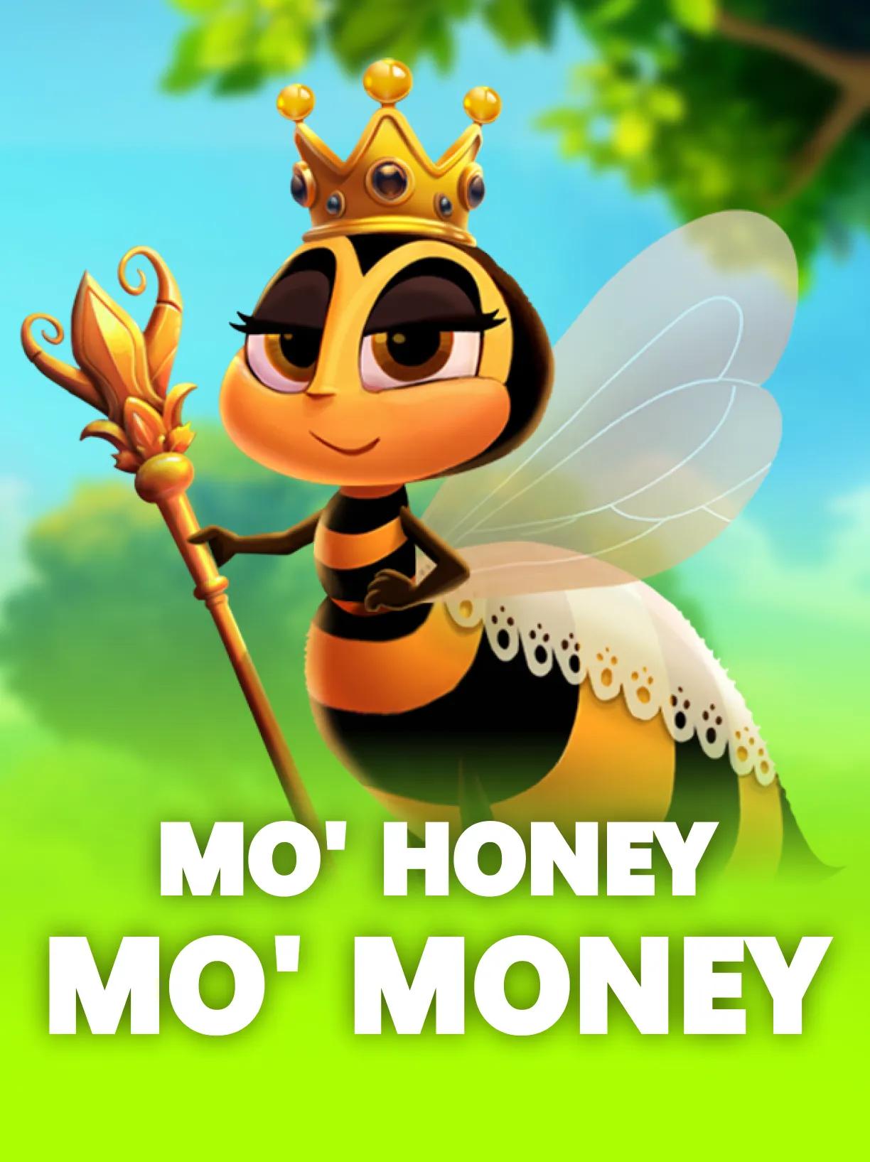 Mo' Honey Mo' Money