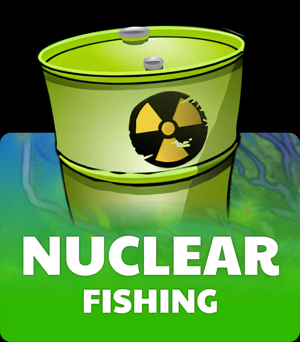 Nuclear Fishin' Unified