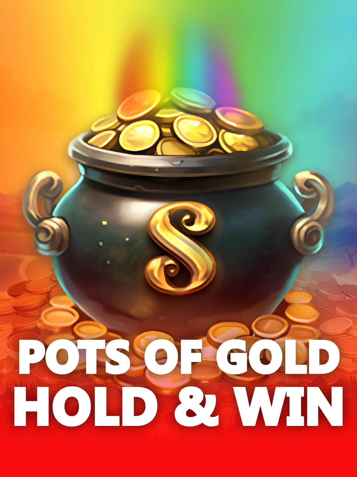 Pots of Gold - Hold & Win