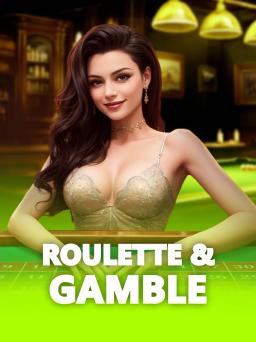 Roulette & Gamble