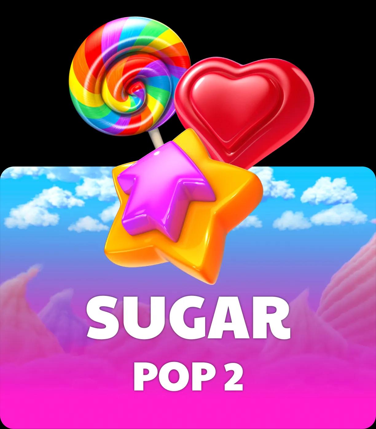 Sugar Pop 2