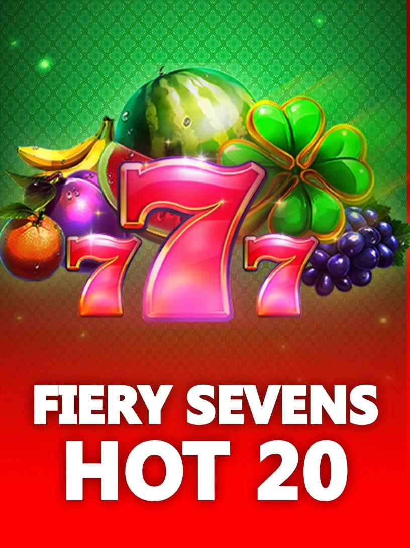 Fiery Sevens Hot 20