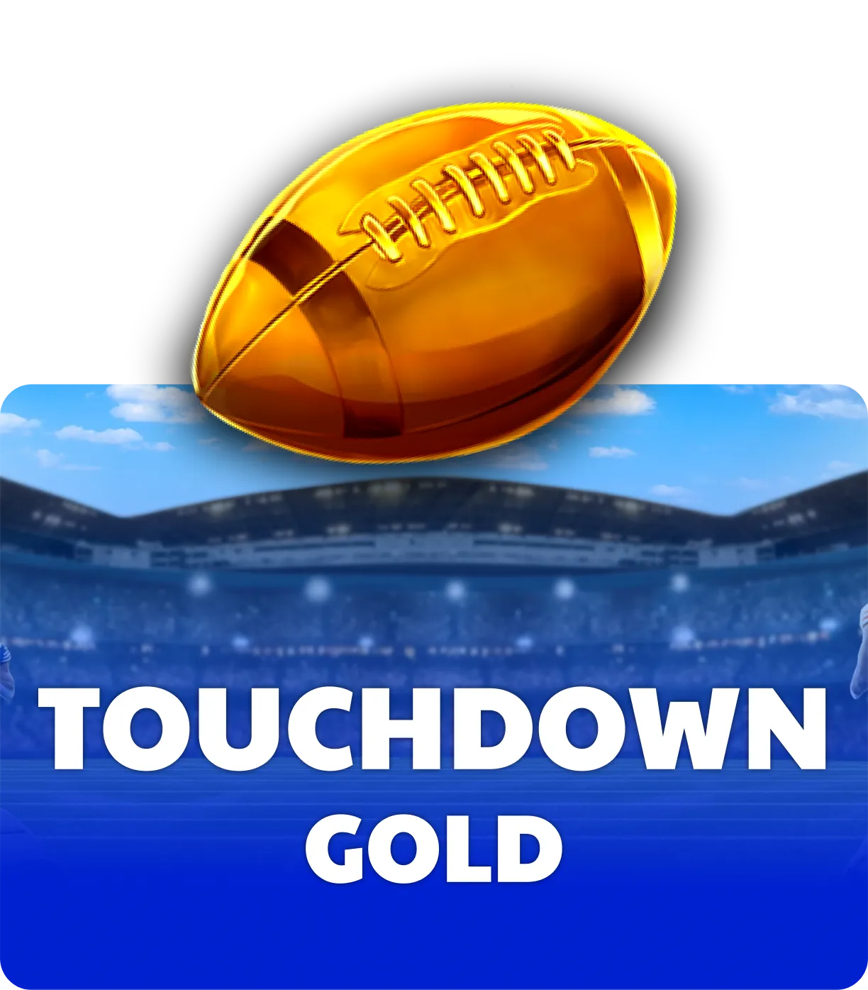 Touchdown Gold