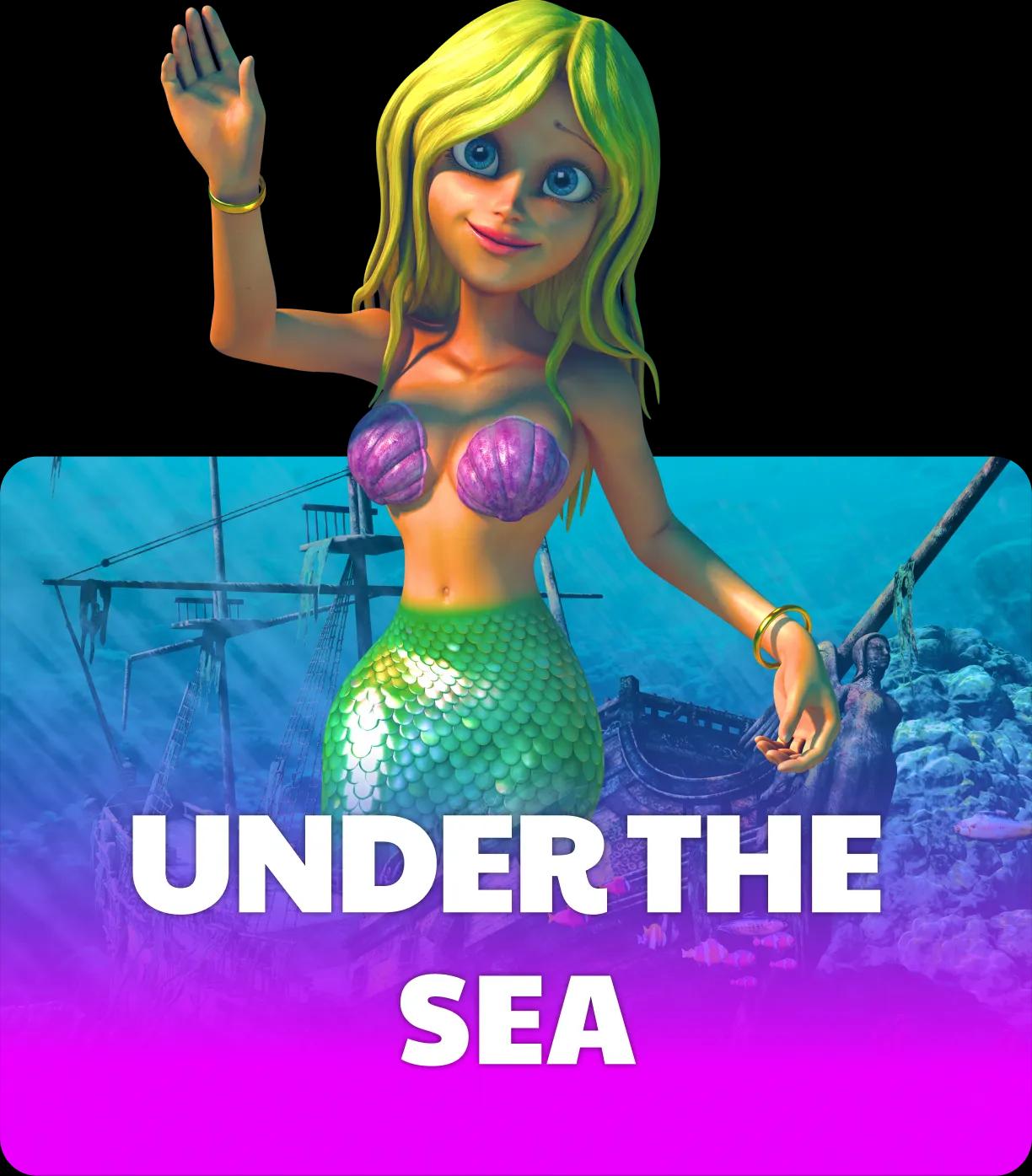 Under the Sea