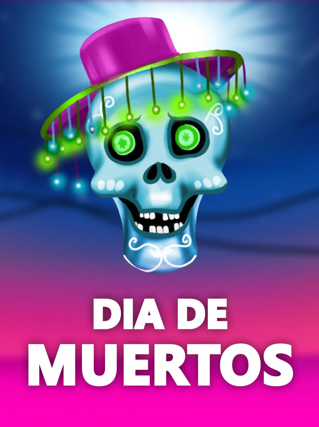 Dia de los Muertos Respins Slot Game Play Online for Real Money