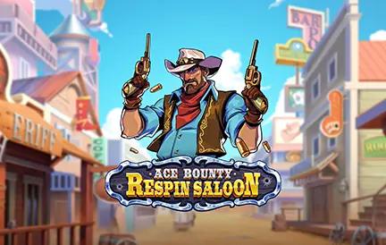 dl-ace-bounty-respin-saloon.webp