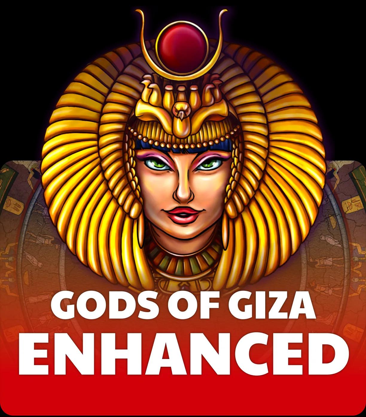 Gods Of Giza Enhanced