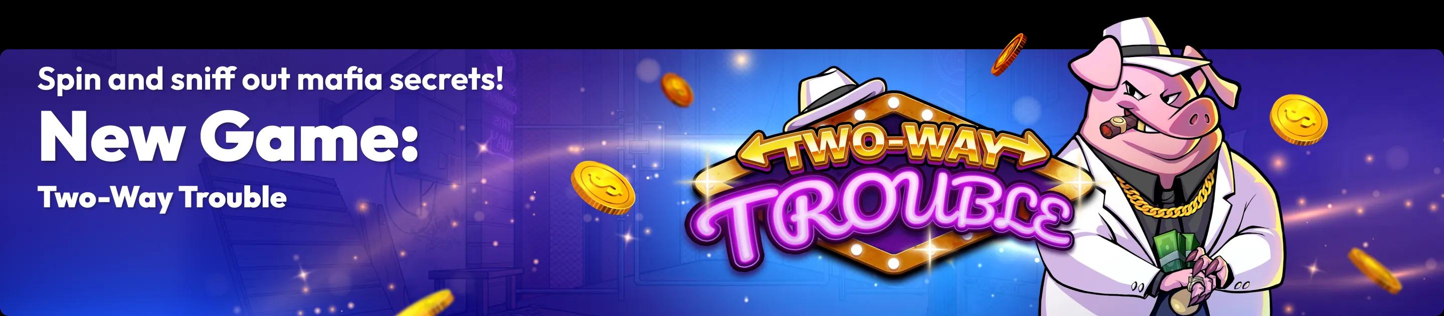 rd_two_way_trouble_hp_banner_large_2880x631_1x_8848a077f7.webp