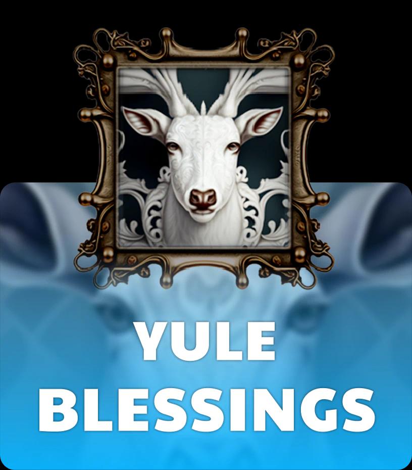 Yule Blessings