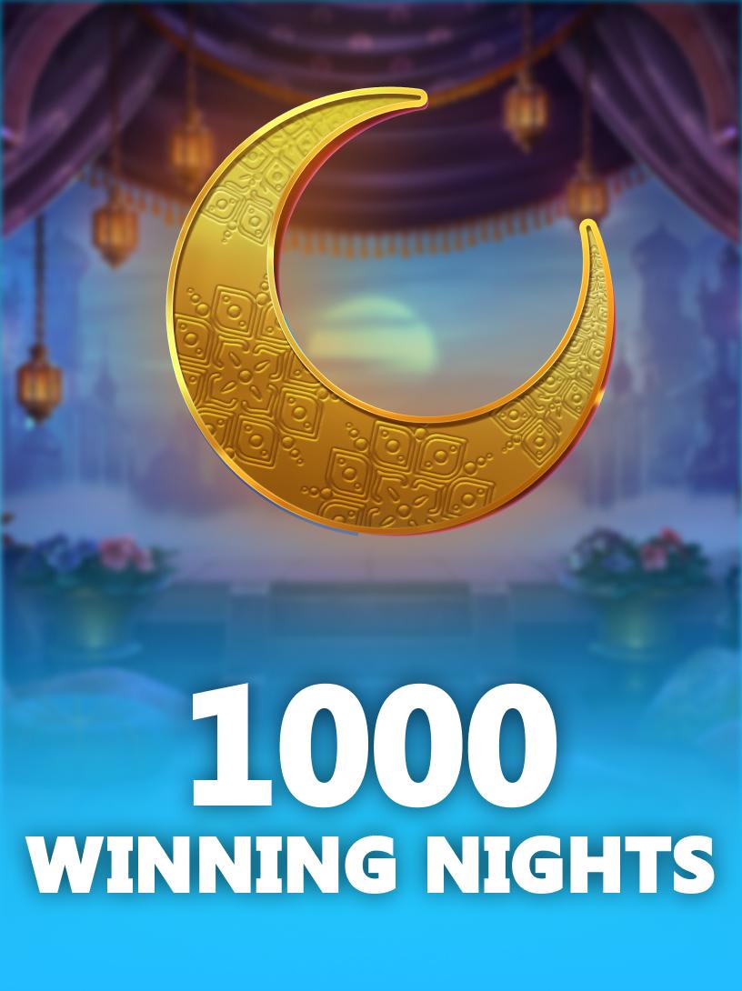 1000 Winning Nights