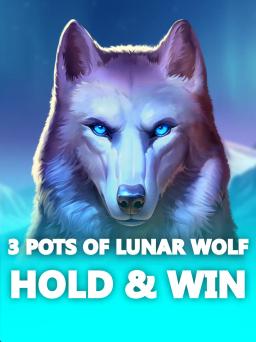 3 Pots of Lunar Wolf – Hold & Win