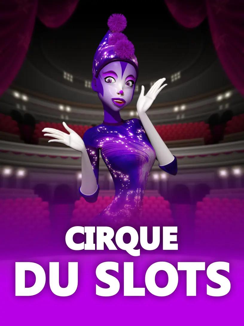 Cirque Du Slots