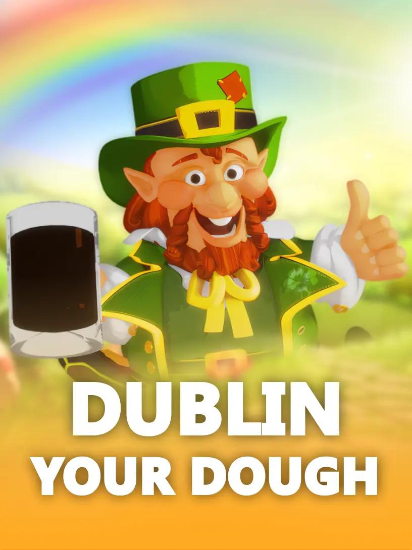 Dublin Your Dough