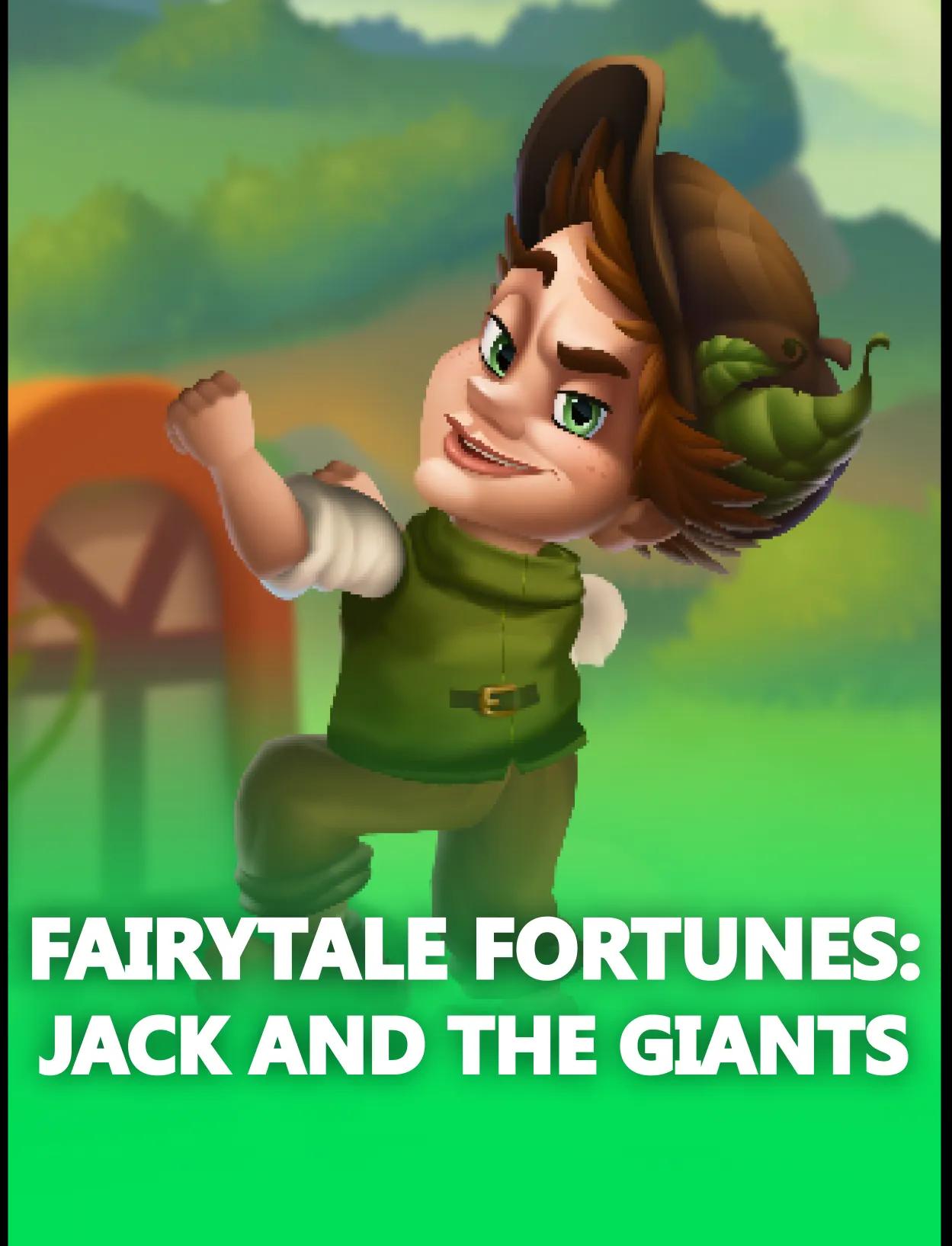 Fairytale Fortunes: Jack and the Giants