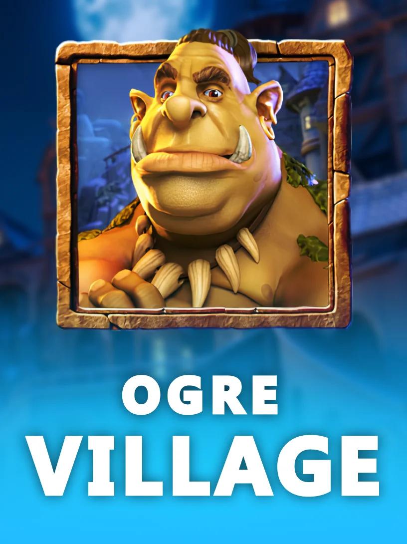 Ogre Village