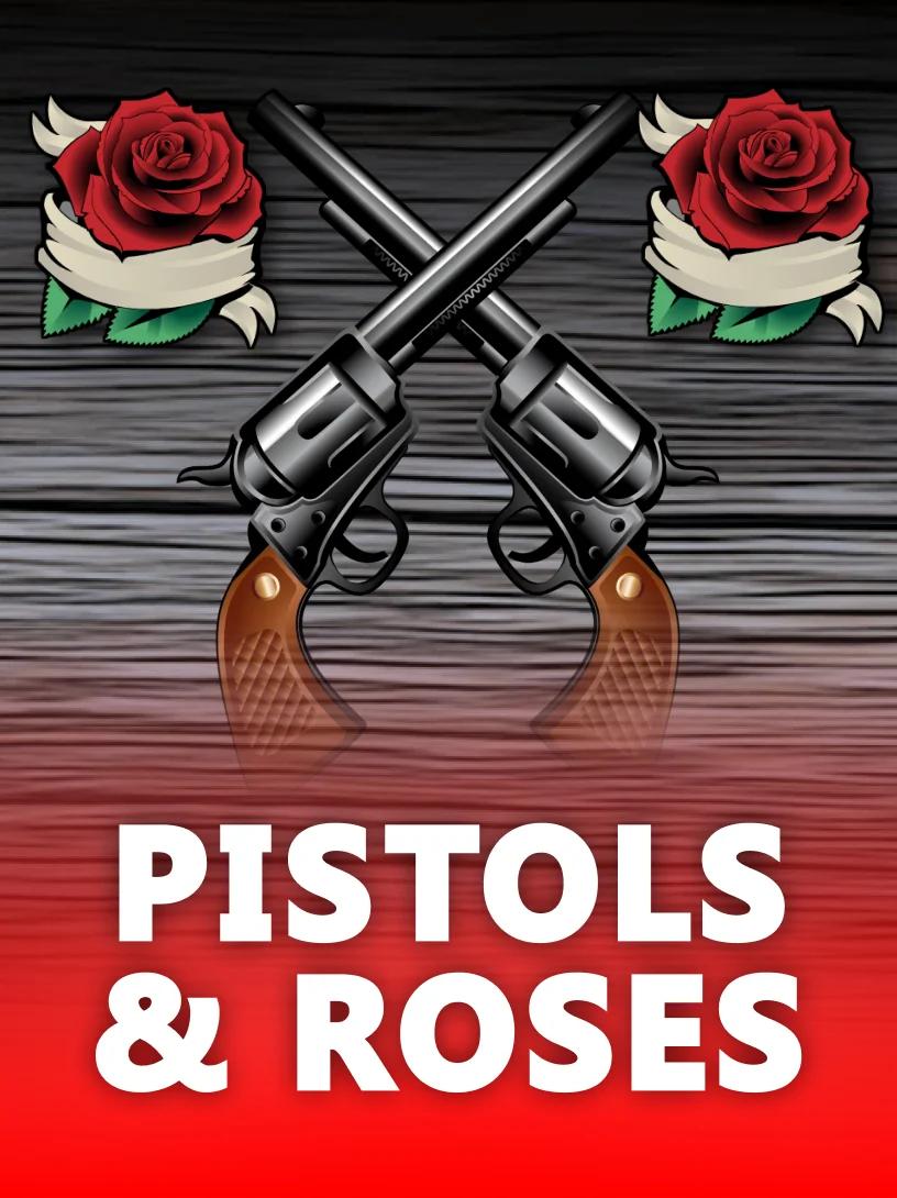 Pistols & Roses Unified