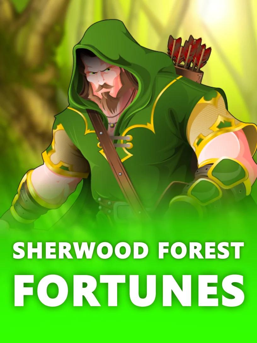 Sherwood Forest Fortunes