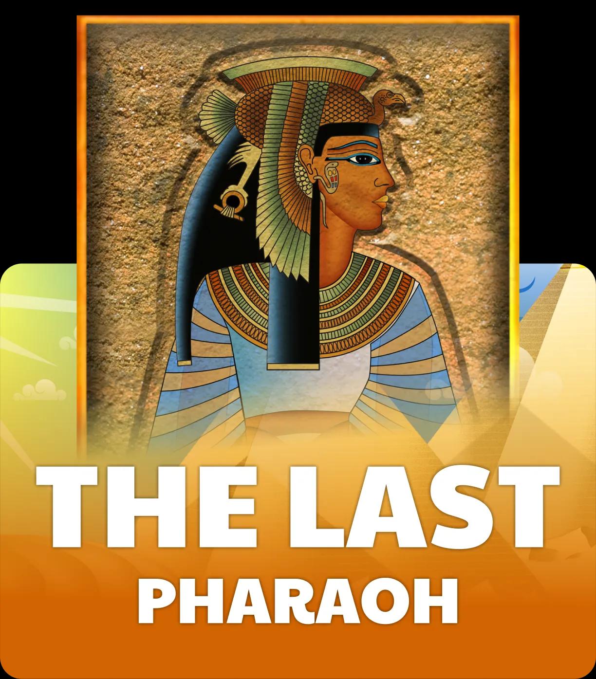 The Last Pharaoh Video Slot