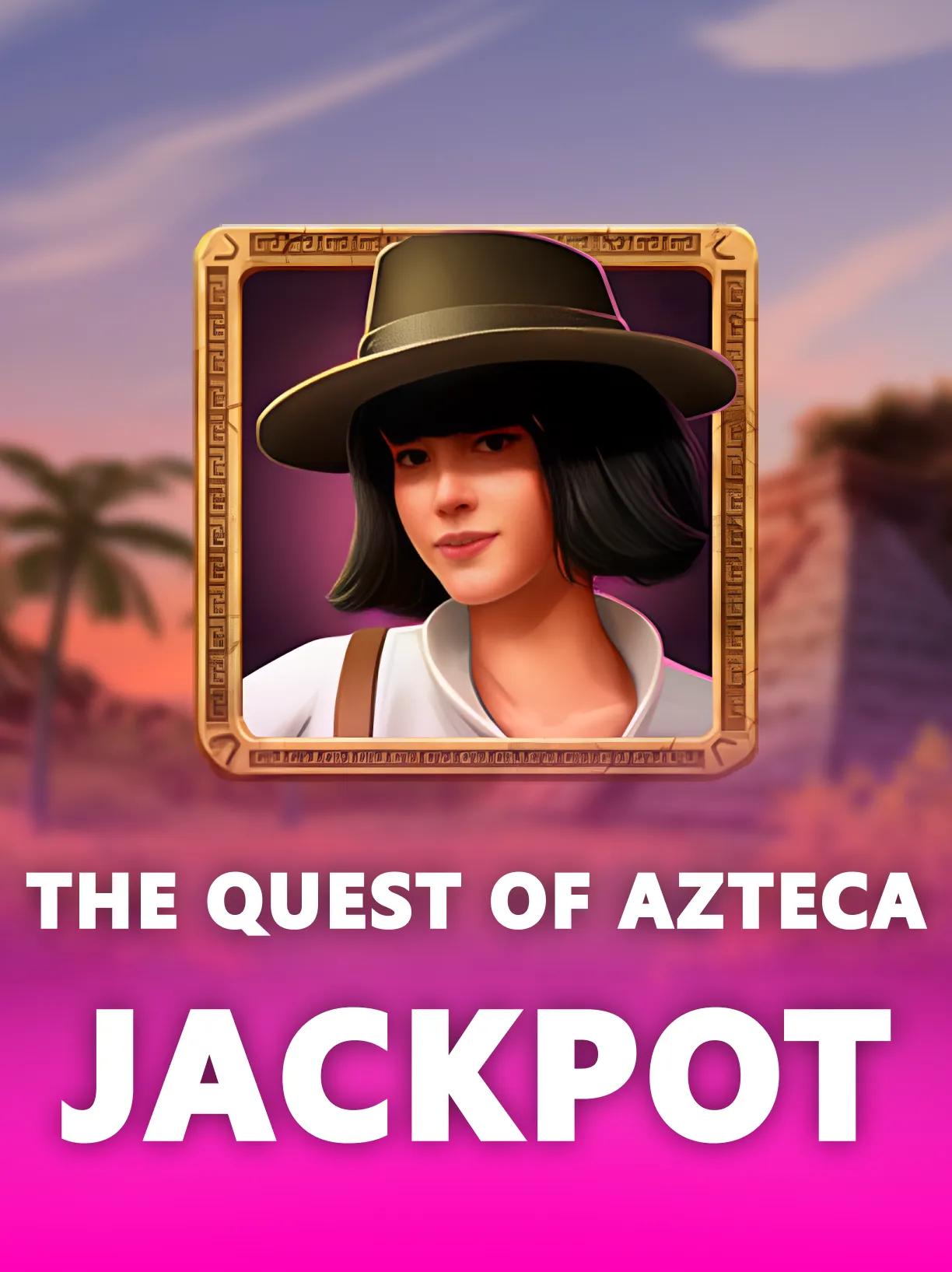 The Quest of Azteca