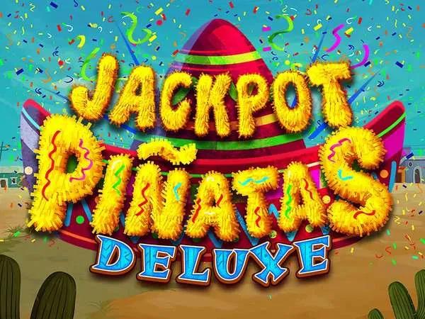 Jackpot Piñatas Deluxe Slot Review